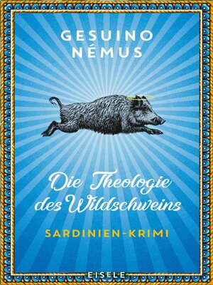cover image of Die Theologie des Wildschweins